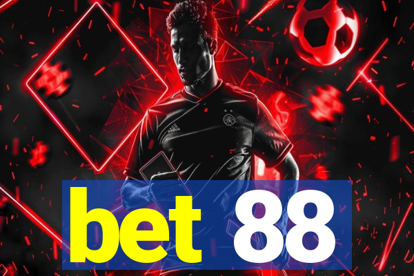 bet 88
